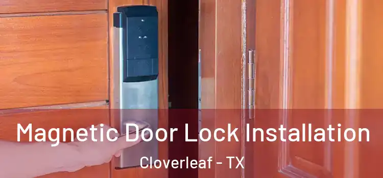  Magnetic Door Lock Installation Cloverleaf - TX