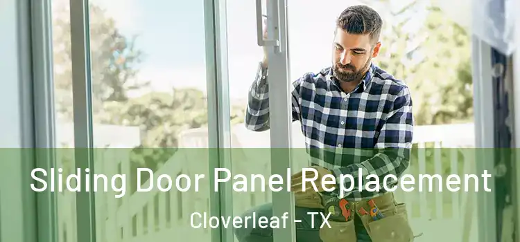  Sliding Door Panel Replacement Cloverleaf - TX